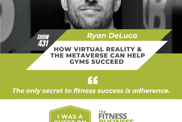 Ryan DeLuca Fitness Business Podcast